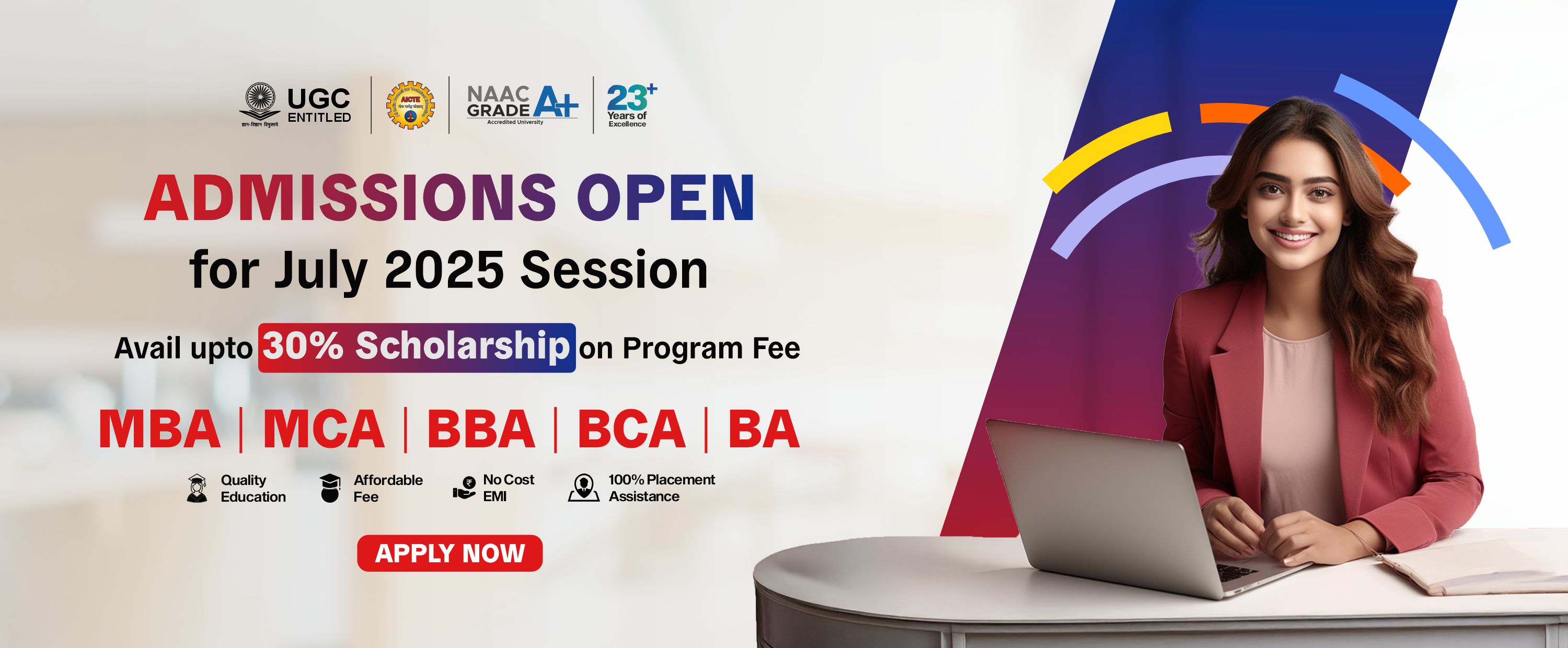 Admissions Open for July 2025 Session